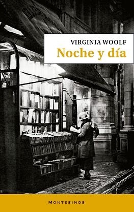 NOCHE Y DÍA | 9788419778581 | WOOLF,VIRGINIA | Llibreria Geli - Llibreria Online de Girona - Comprar llibres en català i castellà