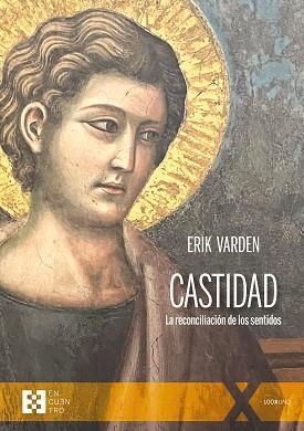 CASTIDAD.LA RECONCILIACIÓN DE LOS SENTIDOS | 9788413391656 | VARDEN,ERIK | Llibreria Geli - Llibreria Online de Girona - Comprar llibres en català i castellà