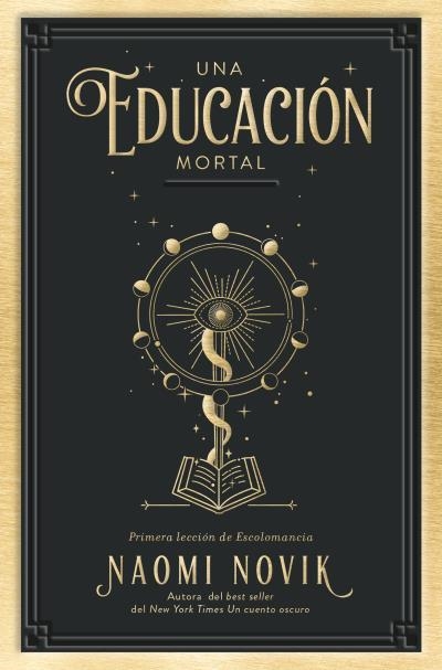 UNA EDUCACIÓN MORTAL | 9788419130150 | NOVIK,NAOMI | Llibreria Geli - Llibreria Online de Girona - Comprar llibres en català i castellà