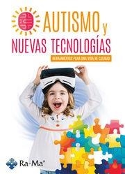 AUTISMO Y NUEVAS TECNOLOGÍAS.HERRAMIENTAS PARA UNA VIDA DE CALIDAD | 9788419857996 | CELIA NOHEMÍ CRESPO CORTÉS/JOSÉ RAFAEL CORTÉS LEÓN | Llibreria Geli - Llibreria Online de Girona - Comprar llibres en català i castellà