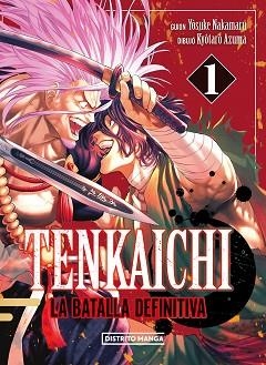 TENKAICHI.LA BATALLA DEFINITIVA-1 | 9788419686404 | NAKAMARU,YOSUKE/AZUMA, KYÔTARÔ | Llibreria Geli - Llibreria Online de Girona - Comprar llibres en català i castellà