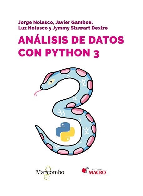 ANÁLISIS DE DATOS CON PYTHON 3 | 9788426737700 | GAMBOA CRUZADO,JAVIER/NOLASCO VALENZUELA,JORGE | Llibreria Geli - Llibreria Online de Girona - Comprar llibres en català i castellà