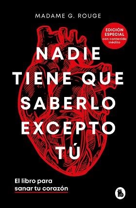 NADIE TIENE QUE SABERLO EXCEPTO TÚ (EDICIÓN ESPECIAL CON CONTENIDO INÉDITO) | 9788402429018 | MADAME G. ROUGE | Llibreria Geli - Llibreria Online de Girona - Comprar llibres en català i castellà