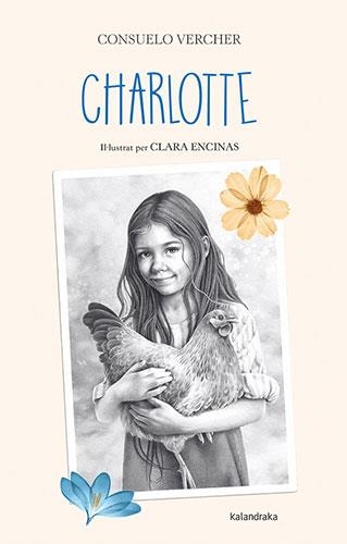 CHARLOTTE(EDICIÓ EN CATALÀ) | 9788418558856 | VERCHER,CONSUELO | Llibreria Geli - Llibreria Online de Girona - Comprar llibres en català i castellà