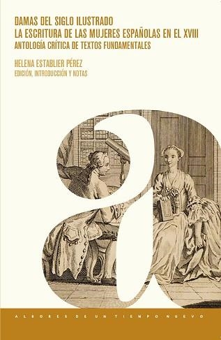 DAMAS DEL SIGLO ILUSTRADO | 9788491924029 | ESTABLIER PEREZ, HELENA  | Llibreria Geli - Llibreria Online de Girona - Comprar llibres en català i castellà