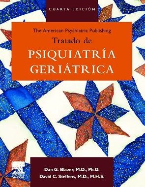 TRATADO DE PSIQUIATRIA GERIATRICA(4ºEDICIO) | 9788445820339 | BLAZER, D.G./STEFFENS, D.C. | Llibreria Geli - Llibreria Online de Girona - Comprar llibres en català i castellà