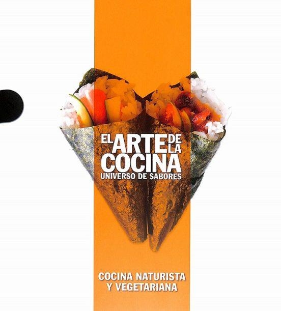 COCINA NATURISTA Y VEGETARIANA | 9788419909305 | Libreria Geli - Librería Online de Girona - Comprar libros en catalán y castellano