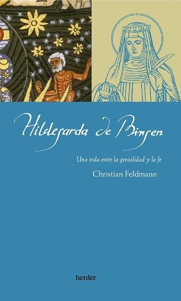 HILDEGARDA DE BINGEN (2ª EDICIÓN 2024) | 9788425450426 | FELDMANN,CHRISTIAN | Llibreria Geli - Llibreria Online de Girona - Comprar llibres en català i castellà