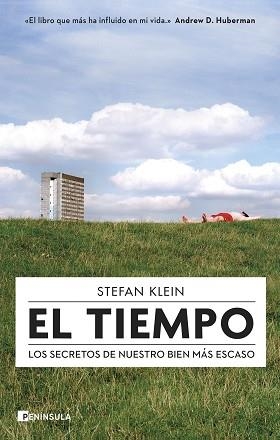 EL TIEMPO.LOS SECRETOS DE NUESTRO BIEN MÁS ESCASO | 9788411002172 | KLEIN,STEFAN | Llibreria Geli - Llibreria Online de Girona - Comprar llibres en català i castellà