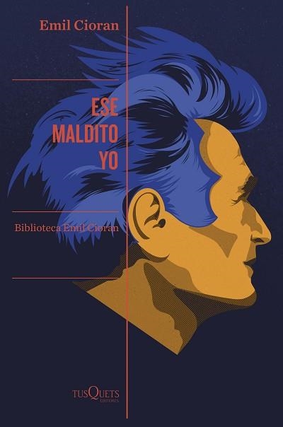 ESE MALDITO YO | 9788411073875 | CIORAN,EMIL | Llibreria Geli - Llibreria Online de Girona - Comprar llibres en català i castellà