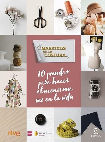 MAESTROS DE LA COSTURA.10 PRENDAS PARA HACER AL MENOS UNA VEZ EN LA VIDA | 9788467071290 |   | Llibreria Geli - Llibreria Online de Girona - Comprar llibres en català i castellà