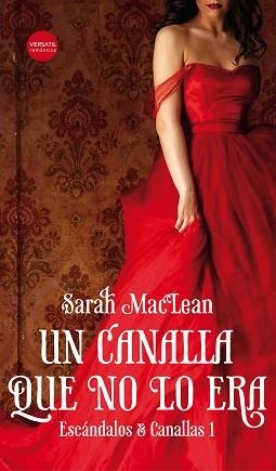 UN CANALLA QUE NO LO ERA | 9788416580736 | MACLEAN,SARAH | Llibreria Geli - Llibreria Online de Girona - Comprar llibres en català i castellà