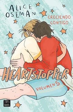 HEARTSTOPPER-5.CRECIENDO CONTIGO | 9788408283539 | OSEMAN,ALICE | Llibreria Geli - Llibreria Online de Girona - Comprar llibres en català i castellà