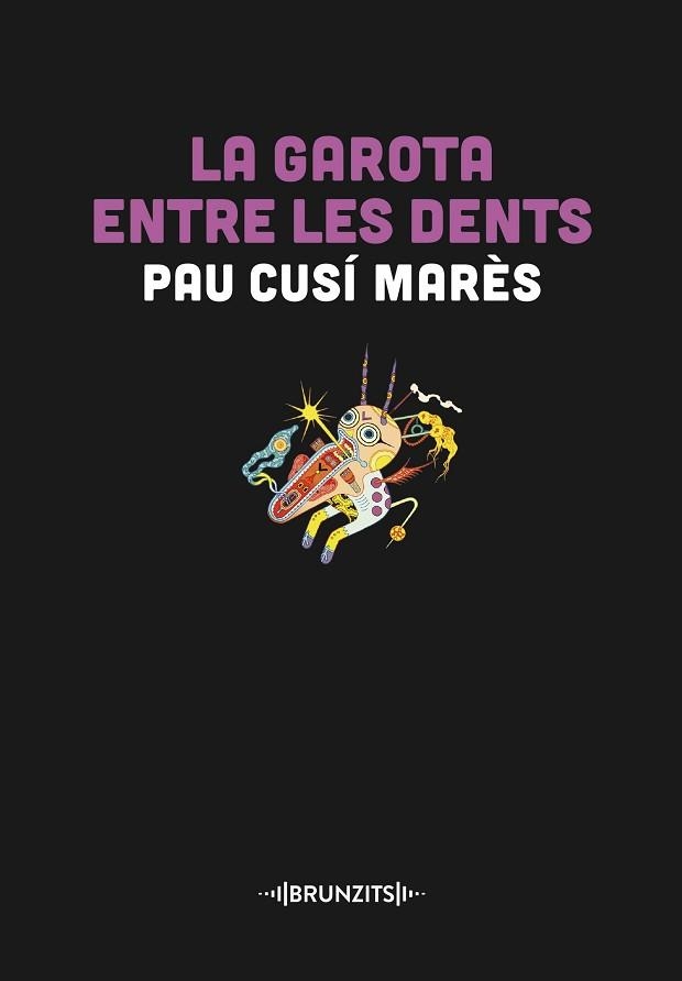 LA GAROTA ENTRE LES DENTS | 9788466431446 | CUSÍ MARÈS,PAU | Llibreria Geli - Llibreria Online de Girona - Comprar llibres en català i castellà