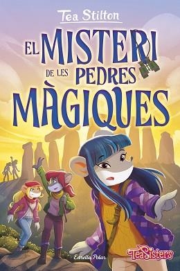 EL MISTERI DE LES PEDRES MÀGIQUES | 9788413897295 | STILTON,TEA | Libreria Geli - Librería Online de Girona - Comprar libros en catalán y castellano