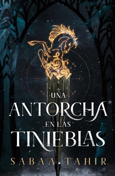 UNA ANTORCHA EN LAS TINIEBLAS | 9788419030788 | TAHIR,SABAA | Llibreria Geli - Llibreria Online de Girona - Comprar llibres en català i castellà