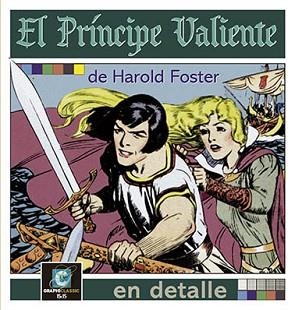 EL PRÍNCIPE VALIENTE.DE HAROLD FOSTER EN DETALLE | 9788409555598 |   | Llibreria Geli - Llibreria Online de Girona - Comprar llibres en català i castellà