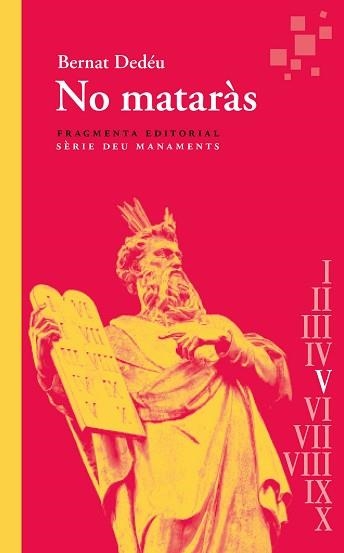 NO MATARÀS | 9788417796990 | DEDÉU,BERNAT | Llibreria Geli - Llibreria Online de Girona - Comprar llibres en català i castellà