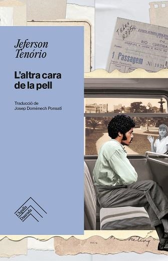 L'ALTRA CARA DE LA PELL | 9788419515124 | TENORIO,JEFERSON | Llibreria Geli - Llibreria Online de Girona - Comprar llibres en català i castellà