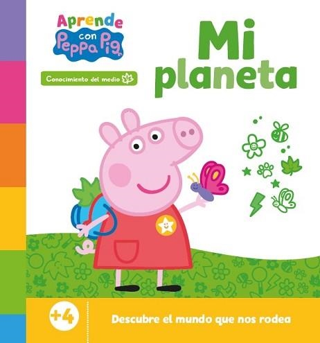 MI PLANETA.PEPPA PIG. PRIMEROS APRENDIZAJES  | 9788448867515 | HASBRO/EONE | Llibreria Geli - Llibreria Online de Girona - Comprar llibres en català i castellà