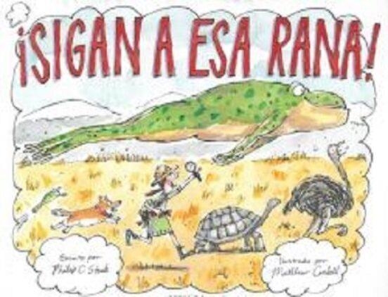 SIGAN A ESA RANA!  | 9786075575483 | STEAD,PHILIP  | Llibreria Geli - Llibreria Online de Girona - Comprar llibres en català i castellà