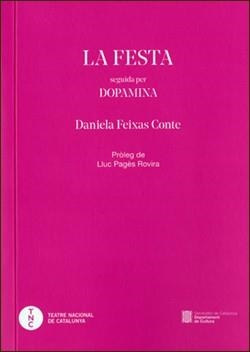 LA FESTA | 9788419695468 | FEIXAS CONTE,DANIELA | Llibreria Geli - Llibreria Online de Girona - Comprar llibres en català i castellà