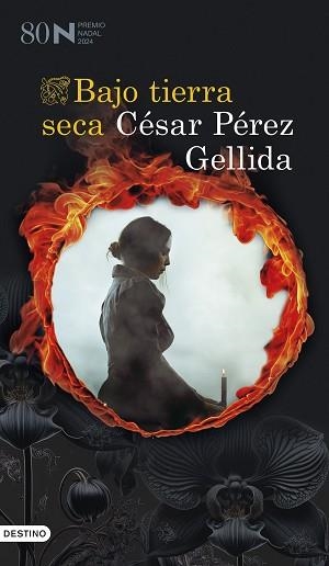 BAJO TIERRA SECA | 9788423364572 | PÉREZ GELLIDA,CÉSAR | Llibreria Geli - Llibreria Online de Girona - Comprar llibres en català i castellà