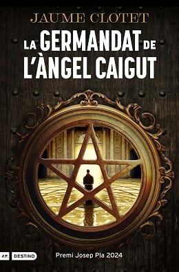 LA GERMANDAT DE L'ÀNGEL CAIGUT (PREMI JOSEP PLA 2024) | 9788419734075 | CLOTET PLANAS,JAUME | Llibreria Geli - Llibreria Online de Girona - Comprar llibres en català i castellà