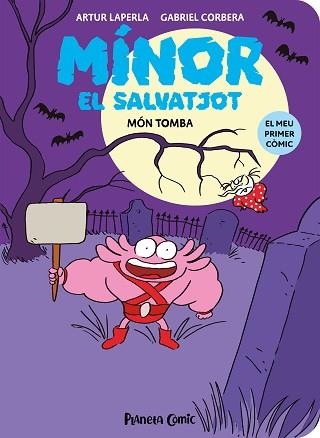 MÍNOR EL SALVATJOT-3.MÓN TOMBA | 9788411610278 | LAPERLA,ARTUR/CORBERA,GABRIEL | Llibreria Geli - Llibreria Online de Girona - Comprar llibres en català i castellà