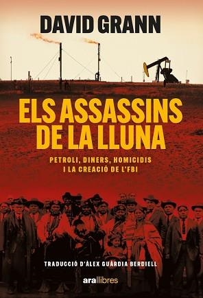 ELS ASSASSINS DE LA LLUNA | 9788411730426 | GRANN,DAVID | Llibreria Geli - Llibreria Online de Girona - Comprar llibres en català i castellà