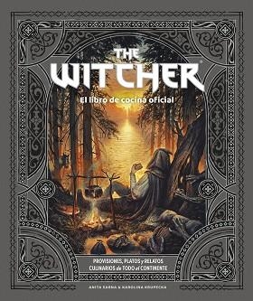 THE WITCHER.EL LIBRO DE COCINA OFICIAL | 9788445016855 | SARNA,ANITA | Llibreria Geli - Llibreria Online de Girona - Comprar llibres en català i castellà