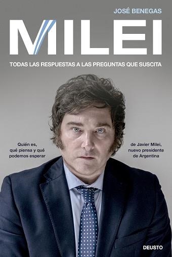 MILEI.TODAS LAS RESPUESTAS A LAS PREGUNTAS QUE SUSCITA | 9788423436972 | BENEGAS,JOSÉ | Llibreria Geli - Llibreria Online de Girona - Comprar llibres en català i castellà