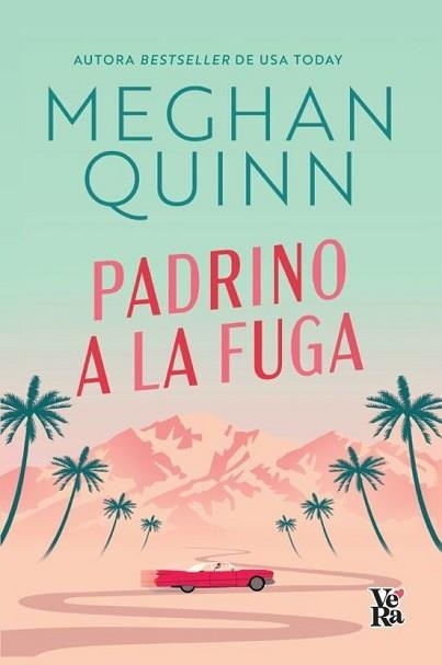 PADRINO A LA FUGA | 9788419873163 | QUINN,MEGHAN | Llibreria Geli - Llibreria Online de Girona - Comprar llibres en català i castellà