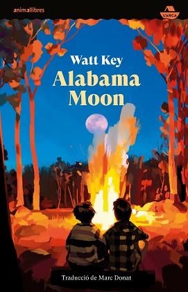 ALABAMA MOON (EDICIÓ EN CATALÀ ) | 9788419659552 | KEY,WATT | Llibreria Geli - Llibreria Online de Girona - Comprar llibres en català i castellà