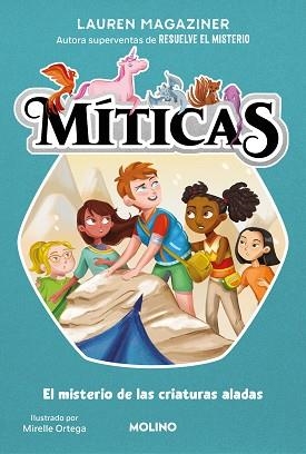 MÍTICAS-2.EL MISTERIO DE LAS CRIATURAS ALADAS | 9788427240704 | MAGAZINER,LAUREN | Llibreria Geli - Llibreria Online de Girona - Comprar llibres en català i castellà