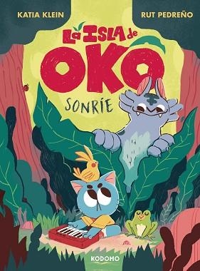 LA ISLA DE OKO.SONRÍE | 9788419920881 | KLEIN,KATIA | Llibreria Geli - Llibreria Online de Girona - Comprar llibres en català i castellà