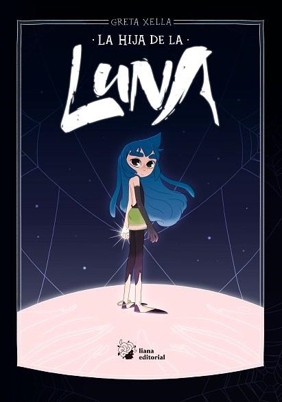 LA HIJA DE LA LUNA | 9788412358766 | XELLA,GRETA | Llibreria Geli - Llibreria Online de Girona - Comprar llibres en català i castellà