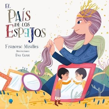 EL PAÍS DE LOS ESPEJOS | 9788419472687 | MIRALLES,FRANCESC | Llibreria Geli - Llibreria Online de Girona - Comprar llibres en català i castellà