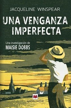 UNA VENGANZA IMPERFECTA | 9788419638519 | WINSPEAR,JACQUELINE | Llibreria Geli - Llibreria Online de Girona - Comprar llibres en català i castellà