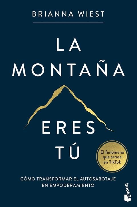 LA MONTAÑA ERES TÚ | 9788408282822 | WIEST,BRIANNA | Llibreria Geli - Llibreria Online de Girona - Comprar llibres en català i castellà