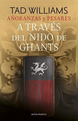 AÑORANZAS Y PESARES Nº 03/04.A TRAVÉS DEL NIDO DE GHANTS | 9788445016503 | WILLIAMS,TAD | Llibreria Geli - Llibreria Online de Girona - Comprar llibres en català i castellà