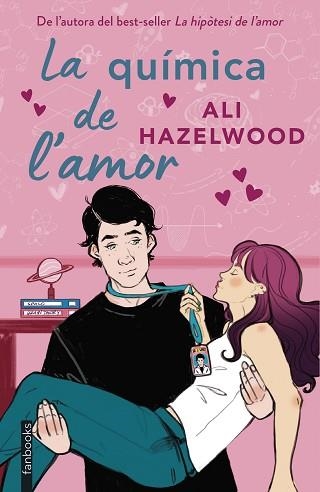 LA QUÍMICA DE L'AMOR | 9788410028012 | HAZELWOOD,ALI | Llibreria Geli - Llibreria Online de Girona - Comprar llibres en català i castellà