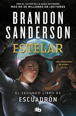 ESTELAR (ESCUADRÓN 2) | 9788413143347 | SANDERSON,BRANDON | Llibreria Geli - Llibreria Online de Girona - Comprar llibres en català i castellà