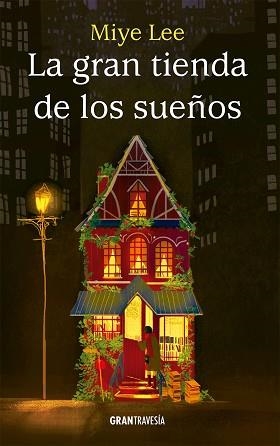 LA GRAN TIENDA DE LOS SUEÑOS | 9788412725919 | LEE,MIYE | Llibreria Geli - Llibreria Online de Girona - Comprar llibres en català i castellà