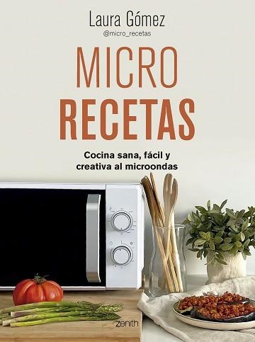 MICRO RECETAS | 9788408281443 | GÓMEZ LÓPEZ,LAURA | Llibreria Geli - Llibreria Online de Girona - Comprar llibres en català i castellà