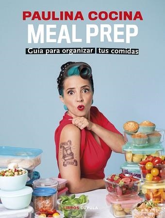 MEAL PREP | 9788448038892 | COCINA,PAULINA | Llibreria Geli - Llibreria Online de Girona - Comprar llibres en català i castellà