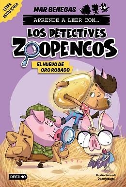 LOS DETECTIVES ZOOPENCOS-2.EL HUEVO DE ORO ROBADO | 9788408278467 | BENEGAS,MAR | Llibreria Geli - Llibreria Online de Girona - Comprar llibres en català i castellà