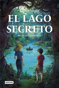 EL LAGO SECRETO | 9788408274735 | INGLIS,KAREN | Llibreria Geli - Llibreria Online de Girona - Comprar llibres en català i castellà