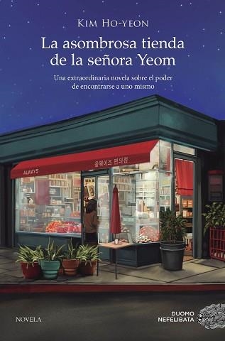 LA ASOMBROSA TIENDA DE LA SEÃ‘ORA YEOM | 9788419834027 | HO-YEON,KIM | Llibreria Geli - Llibreria Online de Girona - Comprar llibres en català i castellà