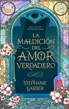 LA MALDICIÓN DEL AMOR VERDADERO | 9788419252494 | GARBER,STEPHANIE | Llibreria Geli - Llibreria Online de Girona - Comprar llibres en català i castellà